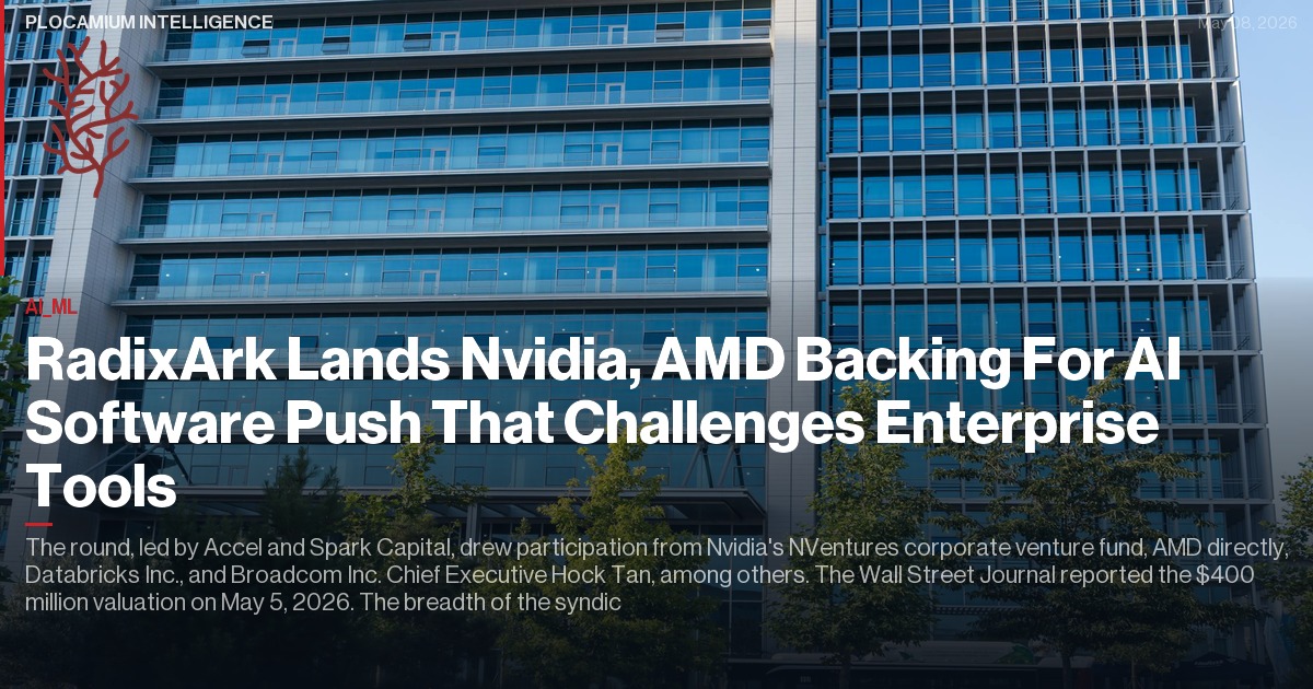 RadixArk Lands Nvidia, AMD Backing For AI Software Push That Challenges Enterprise Tools