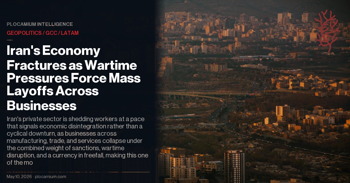 Iran's Economy Fractures as Wartime Pressures Force Mass Layoffs Across Businesses