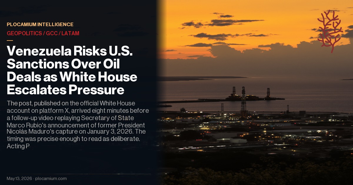 Venezuela Risks U.S. Sanctions Over Oil Deals as White House Escalates Pressure