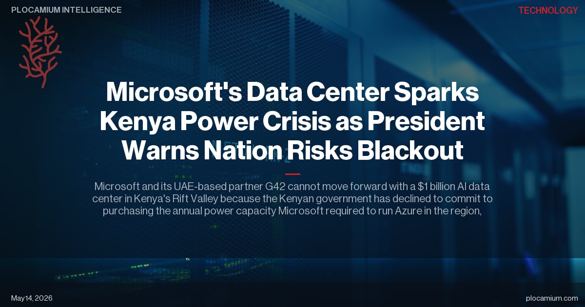 Microsoft's Data Center Sparks Kenya Power Crisis as President Warns Nation Risks Blackout