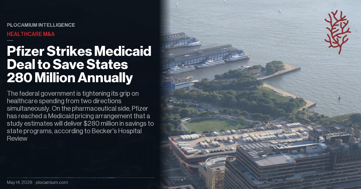 Pfizer Strikes Medicaid Deal to Save States 280 Million Annually
