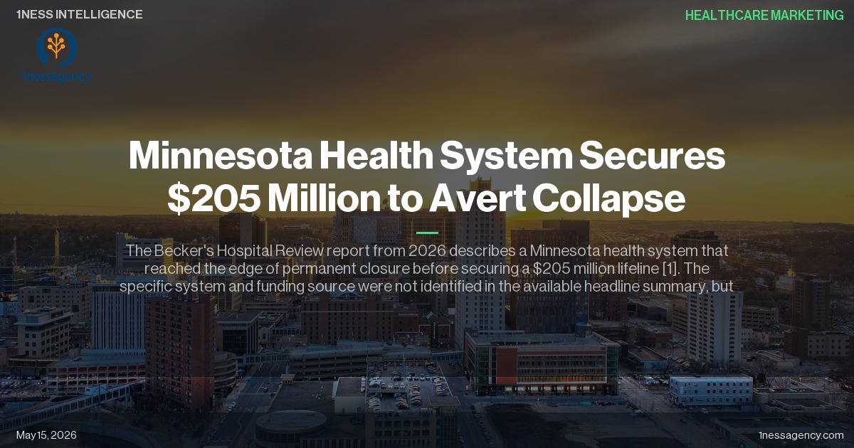 Cover image for Minnesota Health System Secures $205 Million to Avert Collapse