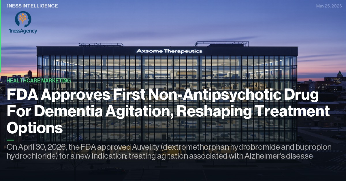 Cover image for FDA Approves First Non-Antipsychotic Drug For Dementia Agitation, Reshaping Treatment Options