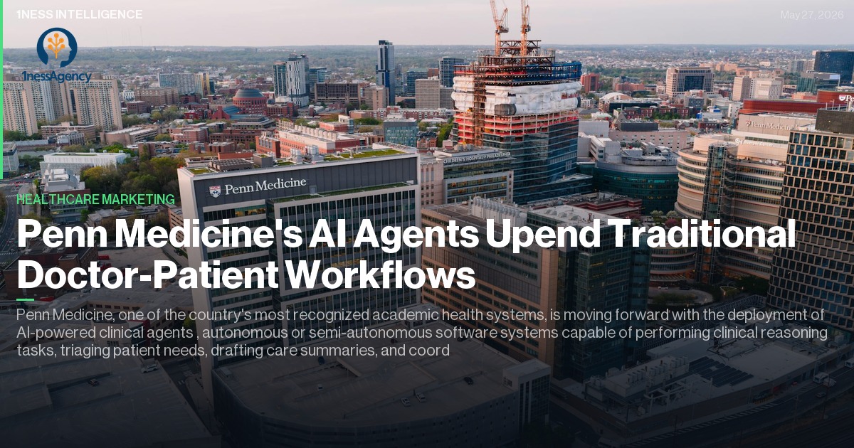 Cover image for Penn Medicine's AI Agents Upend Traditional Doctor-Patient Workflows