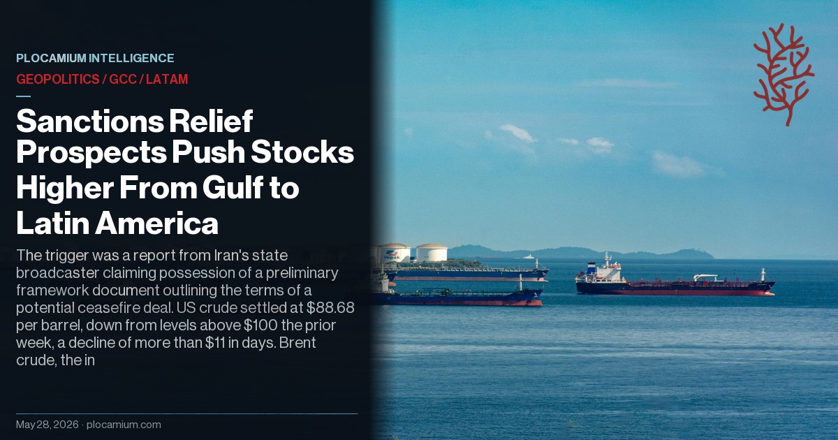 Sanctions Relief Prospects Push Stocks Higher From Gulf to Latin America