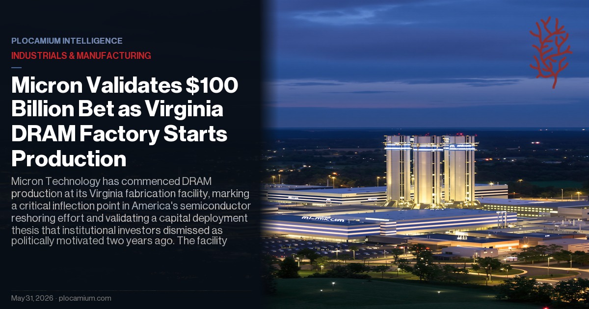 Micron Validates $100 Billion Bet as Virginia DRAM Factory Starts Production