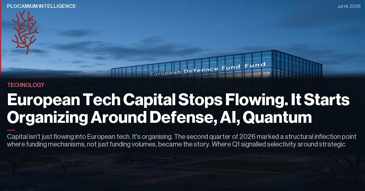 European Tech Capital Stops Flowing. It Starts Organizing Around Defense, AI, Quantum