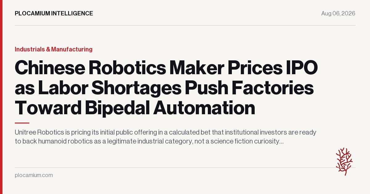 Chinese Robotics Maker Prices IPO as Labor Shortages Push Factories Toward Bipedal Automation