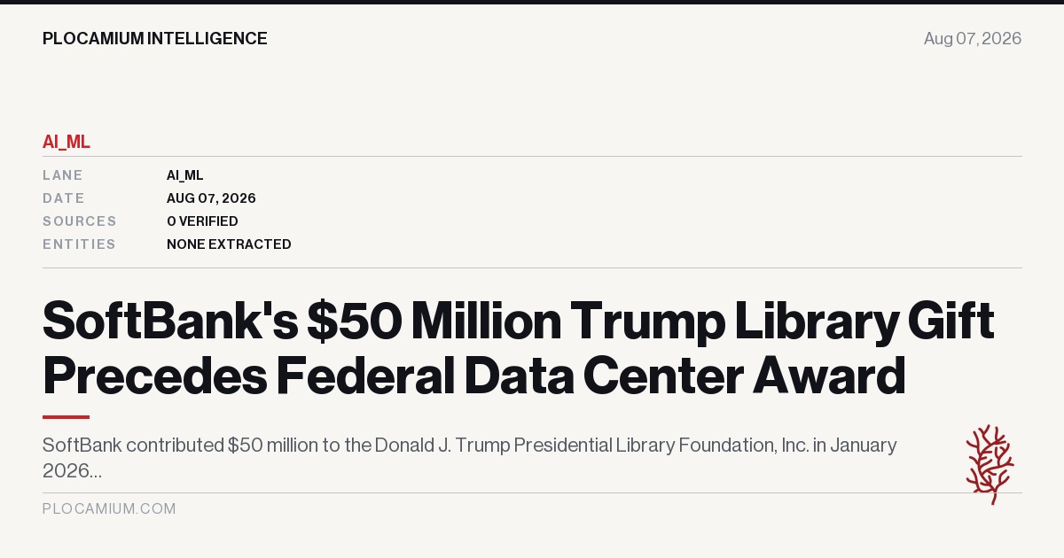 SoftBank's $50 Million Trump Library Gift Precedes Federal Data Center Award