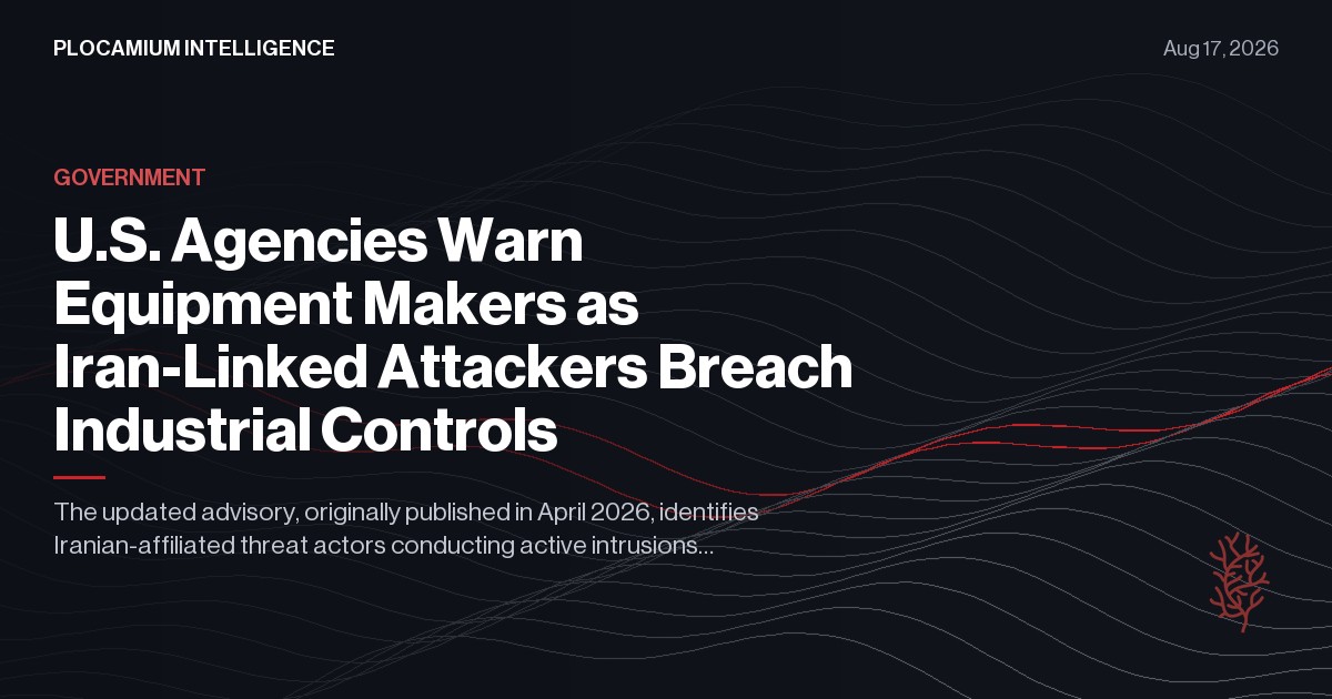 U.S. Agencies Warn Equipment Makers as Iran-Linked Attackers Breach Industrial Controls