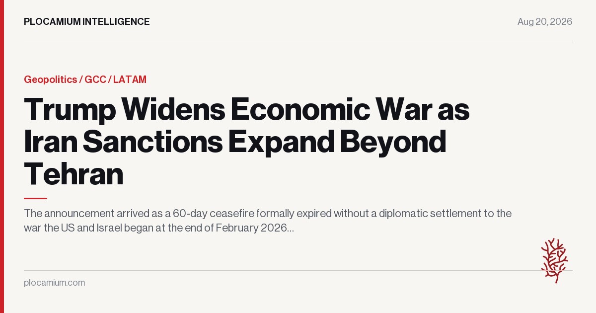 Trump Widens Economic War as Iran Sanctions Expand Beyond Tehran