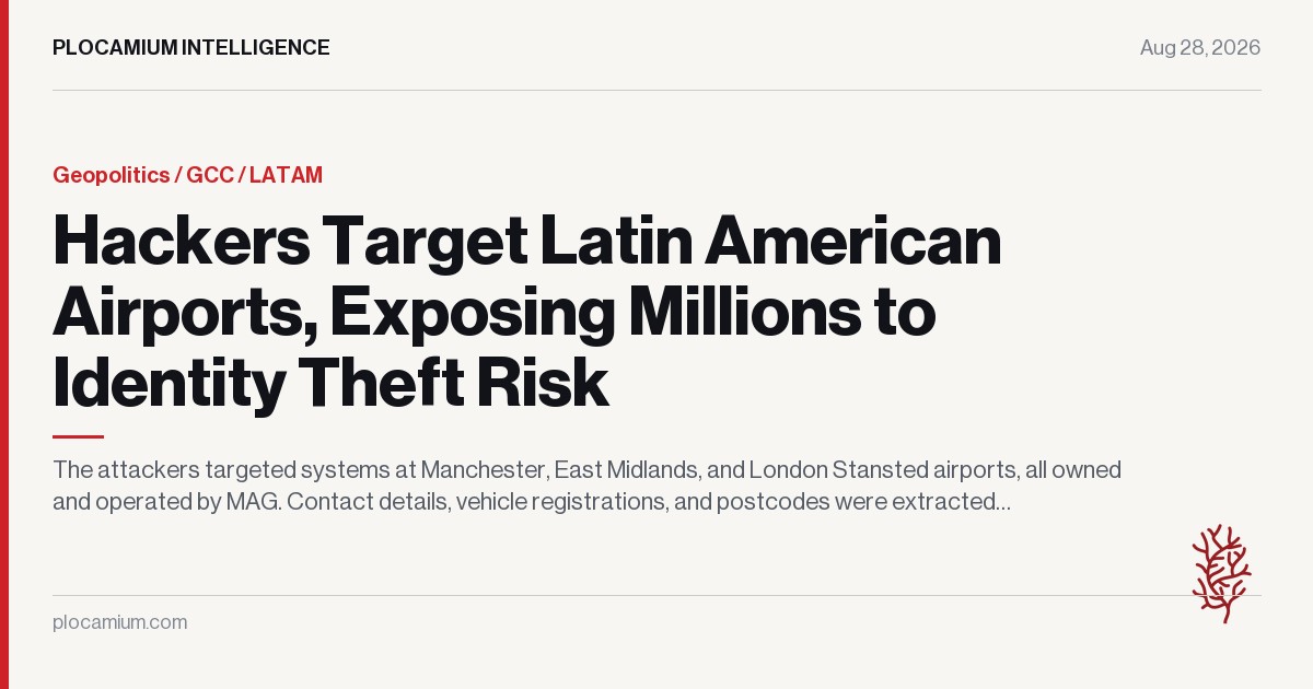 Hackers Target Latin American Airports, Exposing Millions to Identity Theft Risk