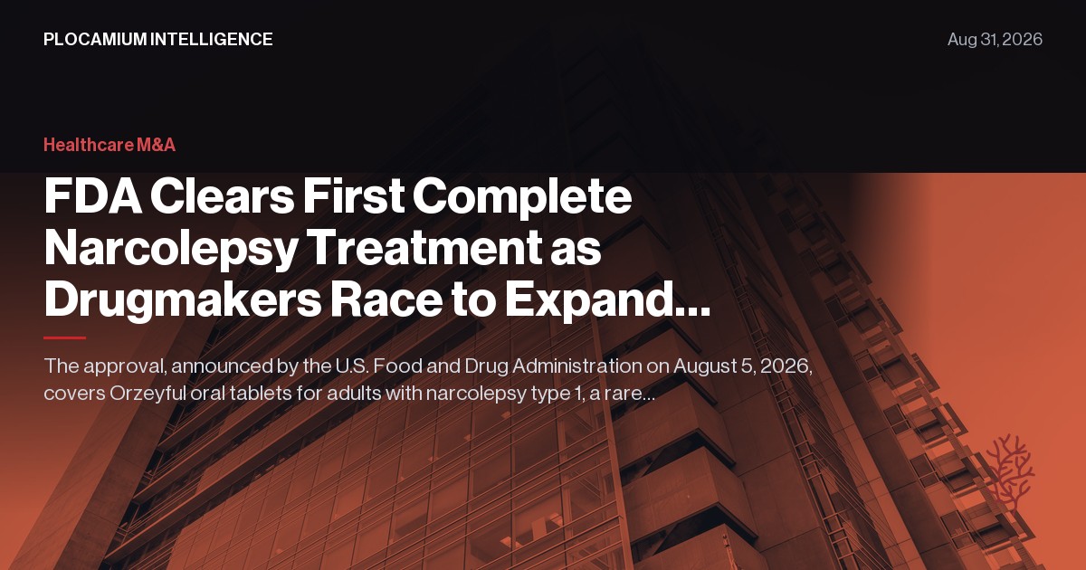 FDA Clears First Complete Narcolepsy Treatment as Drugmakers Race to Expand Rare-Disease Portfolio